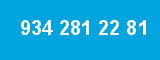 934 281 22 81 934 281 22 81
